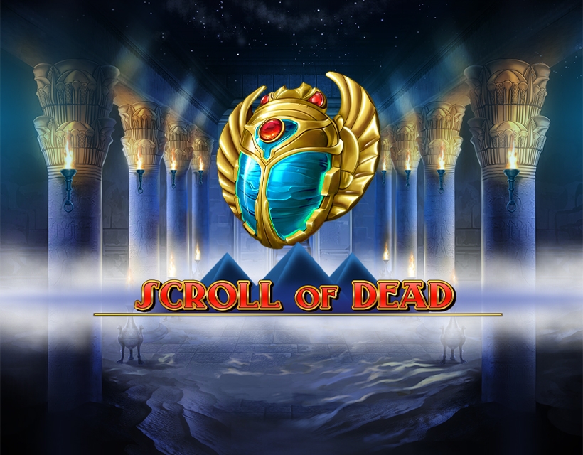 Kupasan Game Slot Online Scroll of Dead dari Play’n Go